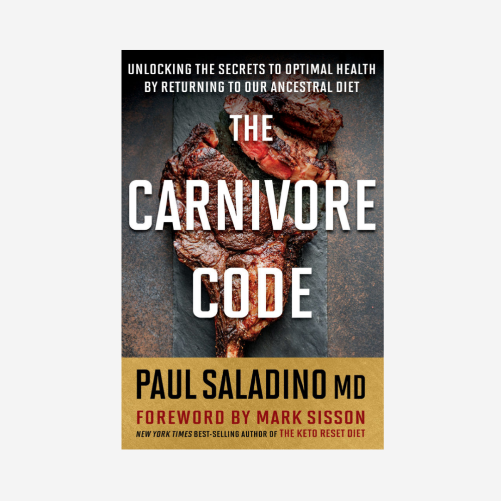 The Carnivore Code Paul Saladino MD v anglickém jazyce
