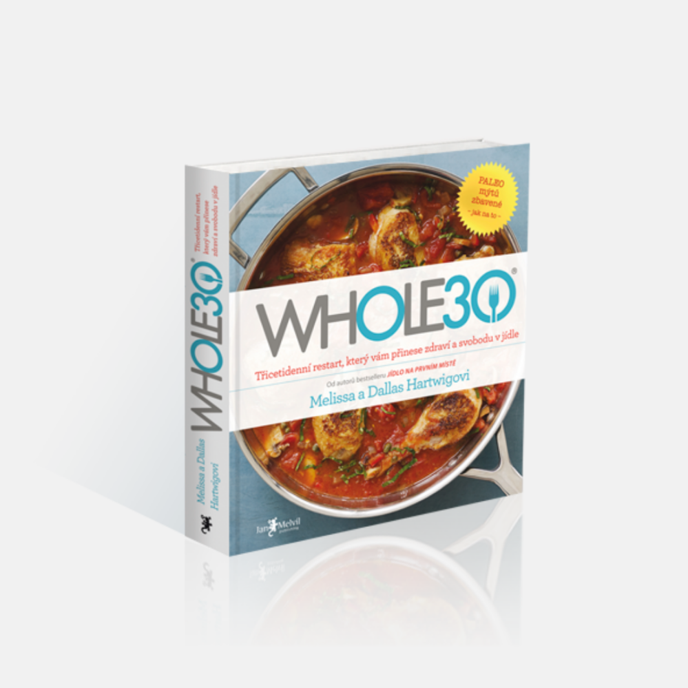 Whole30 Melissa a Dallas Hartwigovi